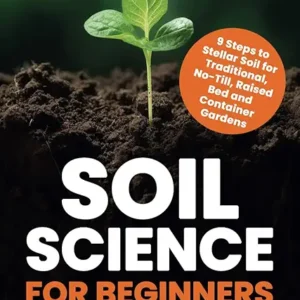 Soil Science for Beginners